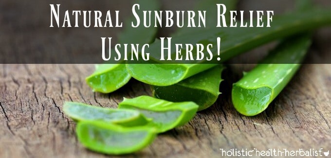 Best Herb for Skin Health & Natural Sunburn relief