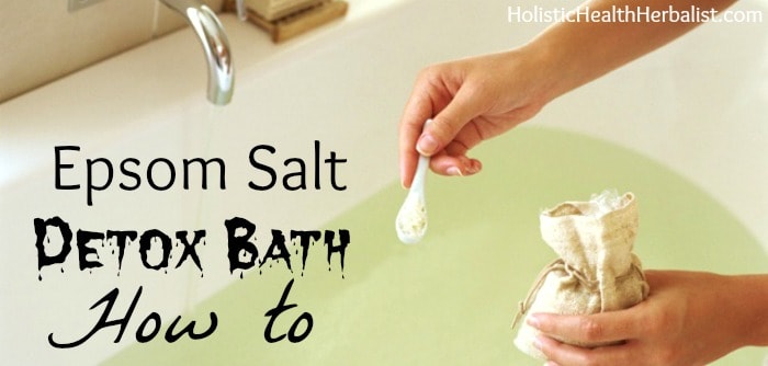 Epsom Salt Detox Bath How to