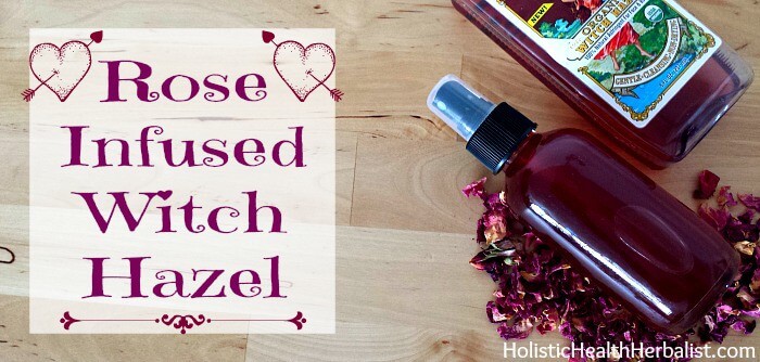 rose infused witch hazel
