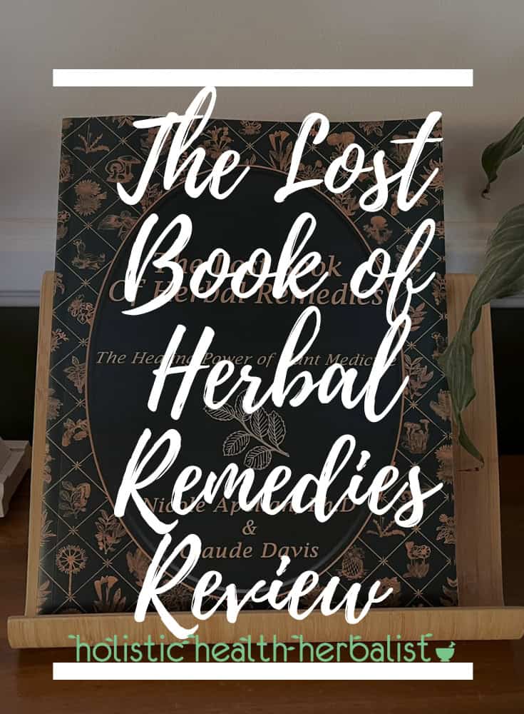 The Lost Book of Herbal Remedies Review