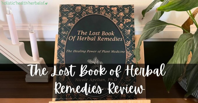 the lost book of herbal remedies review - picture of the book